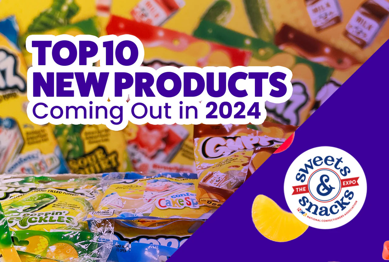 Top 10 New Products Coming Out in 2024 Candy Funhouse US