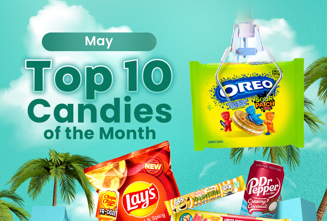 Top 10 Candies of The Month - May